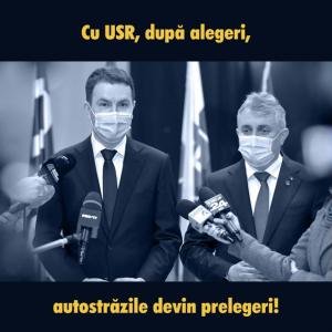 PSD: Cu USR la guvernare, aflăm că autostrăzile vor apărea după 2024!