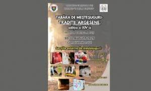 Tabăra de Meșteșuguri &ndash; Tradiții Argeșene, ediția a XIV-a